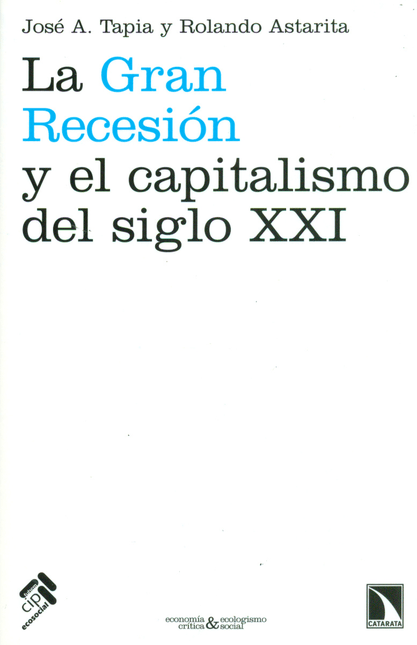 LA GRAN RECESION Y EL CAPITALISMO DEL SIGLO XXI - Puntos Colombia